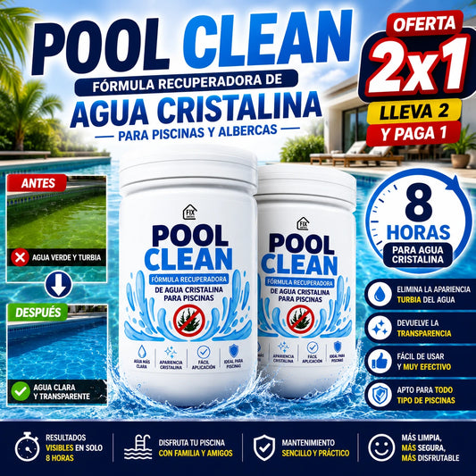 PoolClean™ | Fórmula Recuperadora de Agua Cristalina para Piscinas y Albercas 🏊‍♂️💧