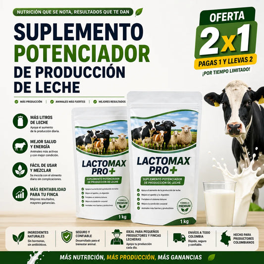 LactoMax Pro+ Suplemento potenciador de producción de leche : mayor producción y mejor calidad. 1 Kg 🐄🥛